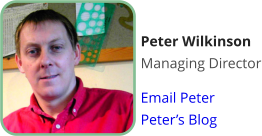 Peter Wilkinson Managing Director  Email Peter Peters Blog